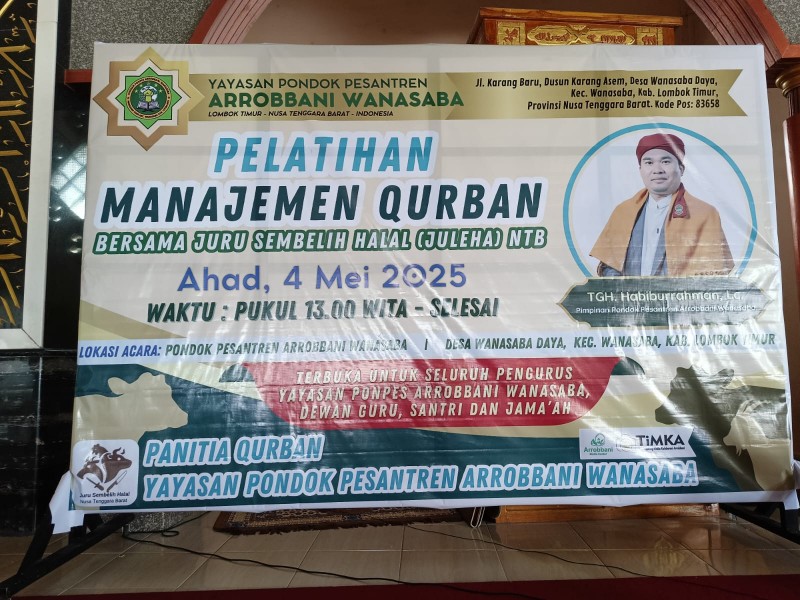 Foto Spanduk Acara Manajemen Qurban Bersam JULEHA NTB di pnpes Arrobbani Wanasaba Foto Spanduk Acara Manajemen Qurban Bersam JULEHA NTB di pnpes Arrobbani Wanasaba